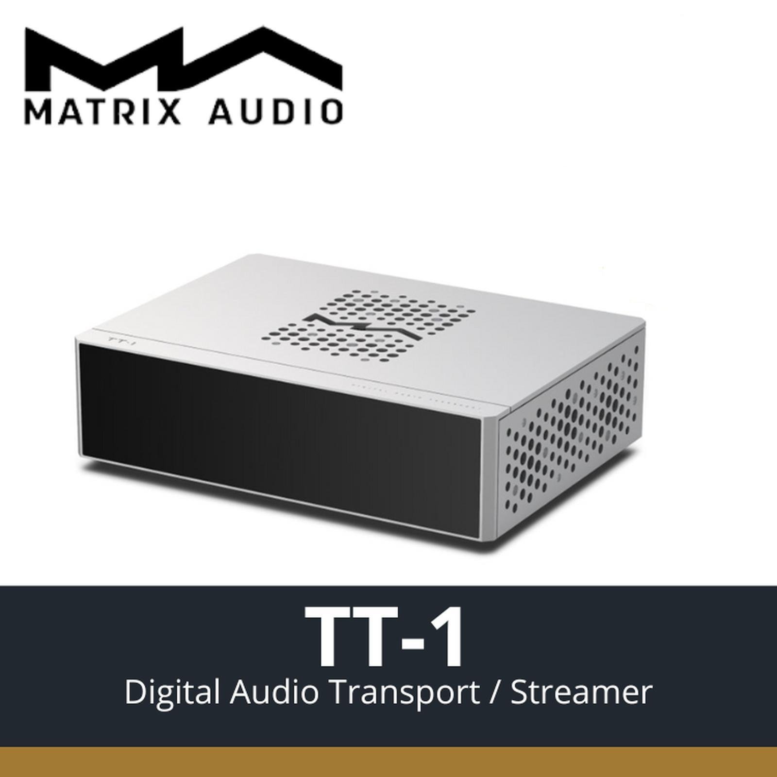 MATRIX AUDIO TT-1 Desktop Digital Audio Transport / Streamer Original